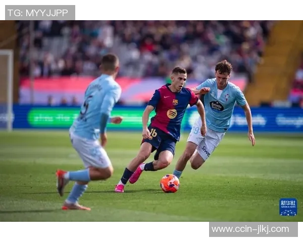 巴塞罗那与塞尔塔球员对比分析谁能在比赛中脱颖而出